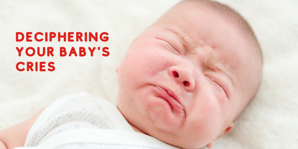 Deciphering Your Baby’s Cries